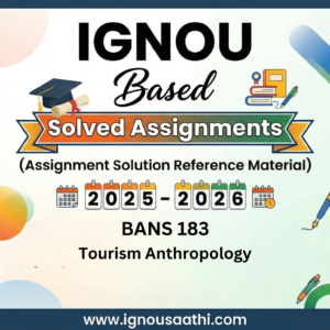 BANS Tourism Anthropology | Solved Assignment